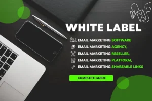White label email marketing software, White label email marketing agency, White label email marketing reseller, White label email marketing platform, Shareable links in email marketing